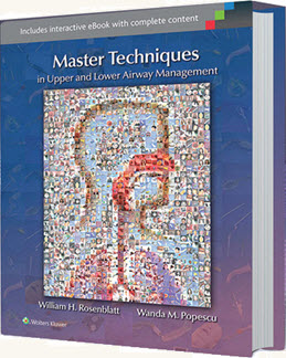 Master Techniques in Upper and Lower Airway Management textbook